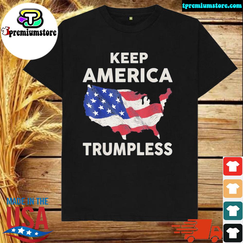 Official 2022 Keep America trumpless shirt