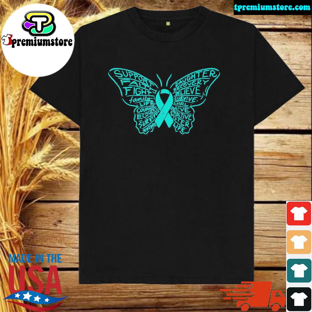 Official butterfly words teal ribbon support ovarian cancer awareness shirt