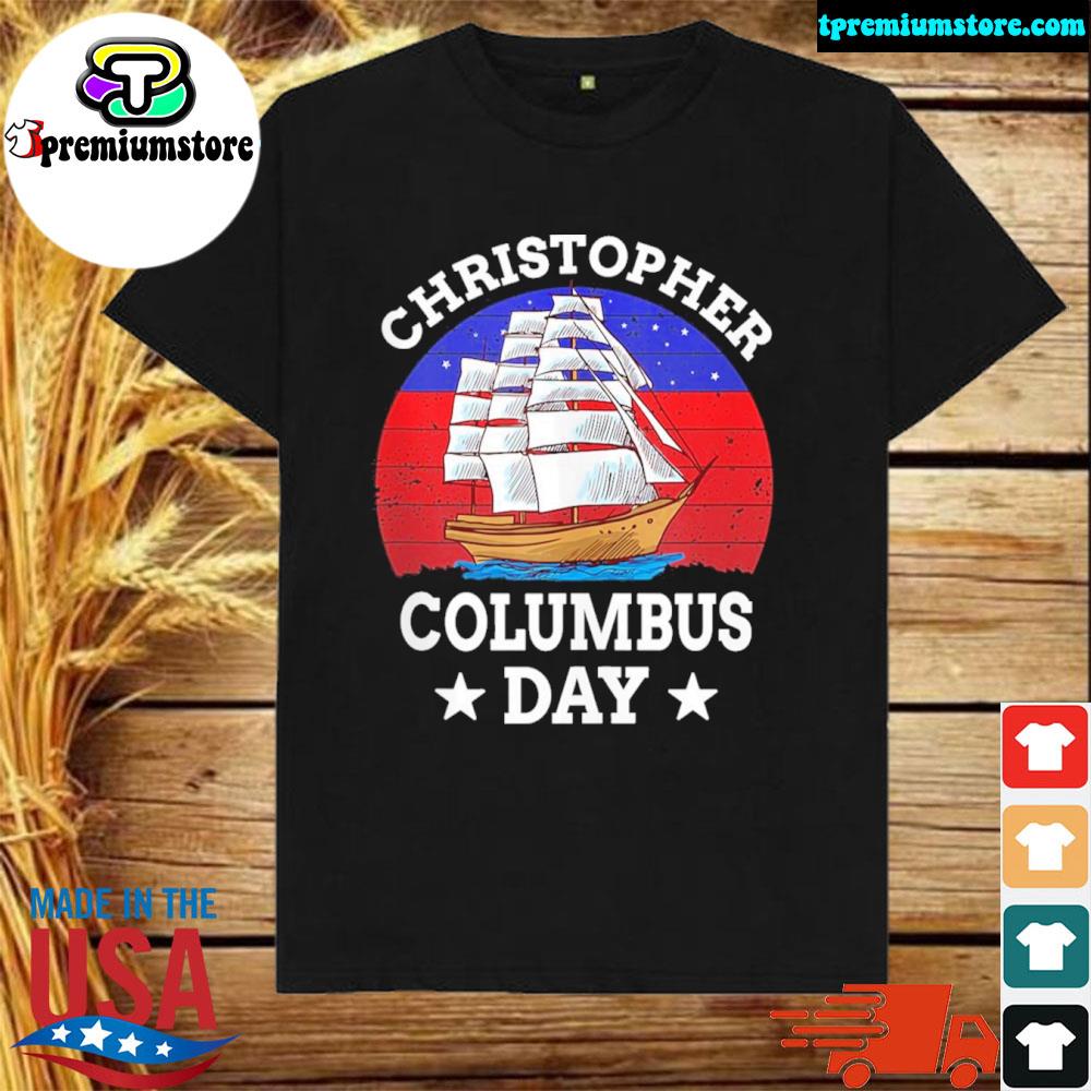 Official columbus day christopher shirt