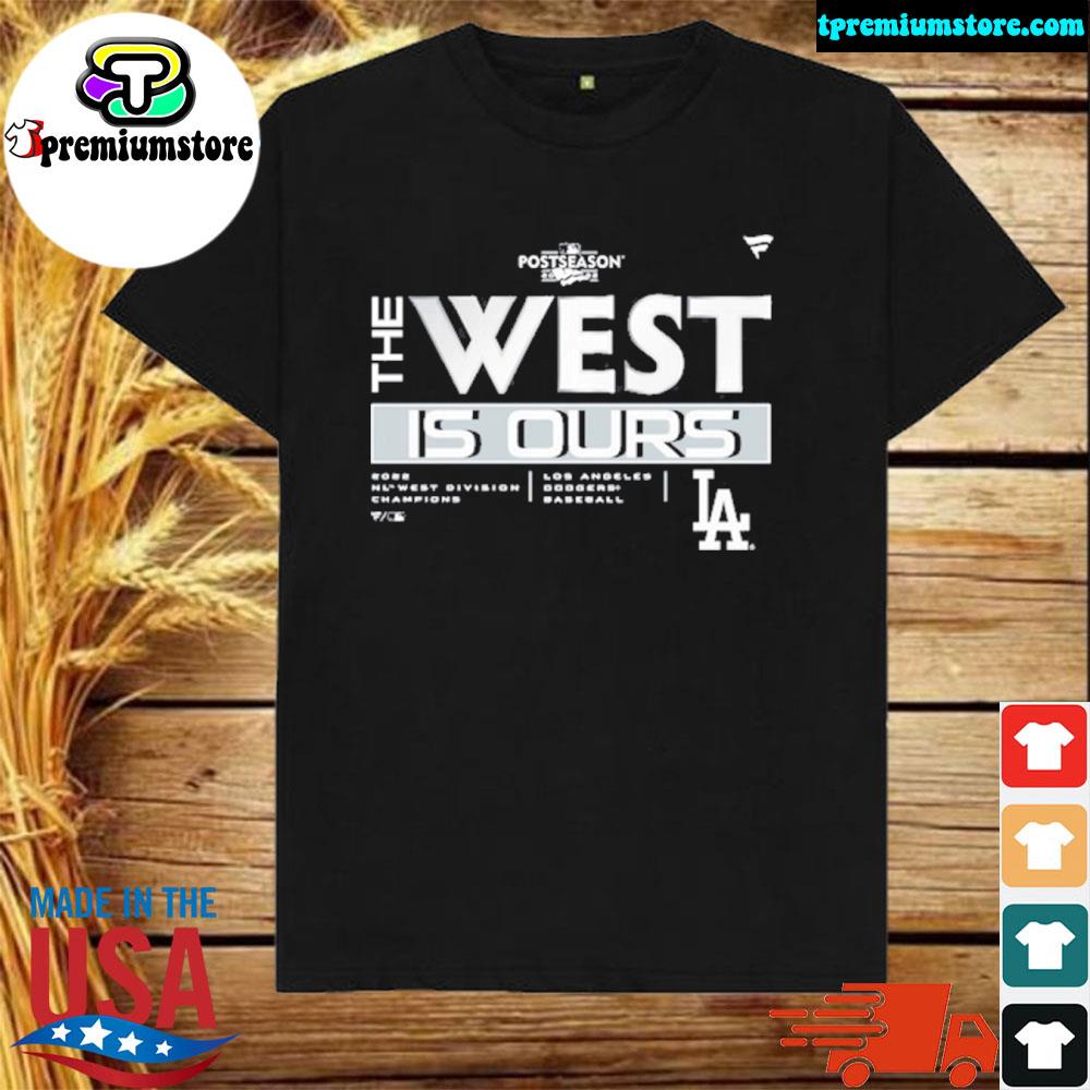 Official dodgers Los Angeles The Nl West Is Back In Los Angeles Shirt The West Is Ours Shirt