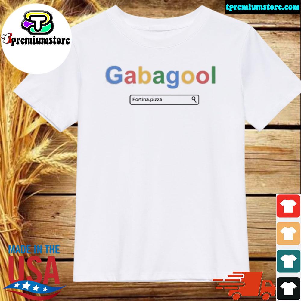 Official gabagool fortina pizza shirt
