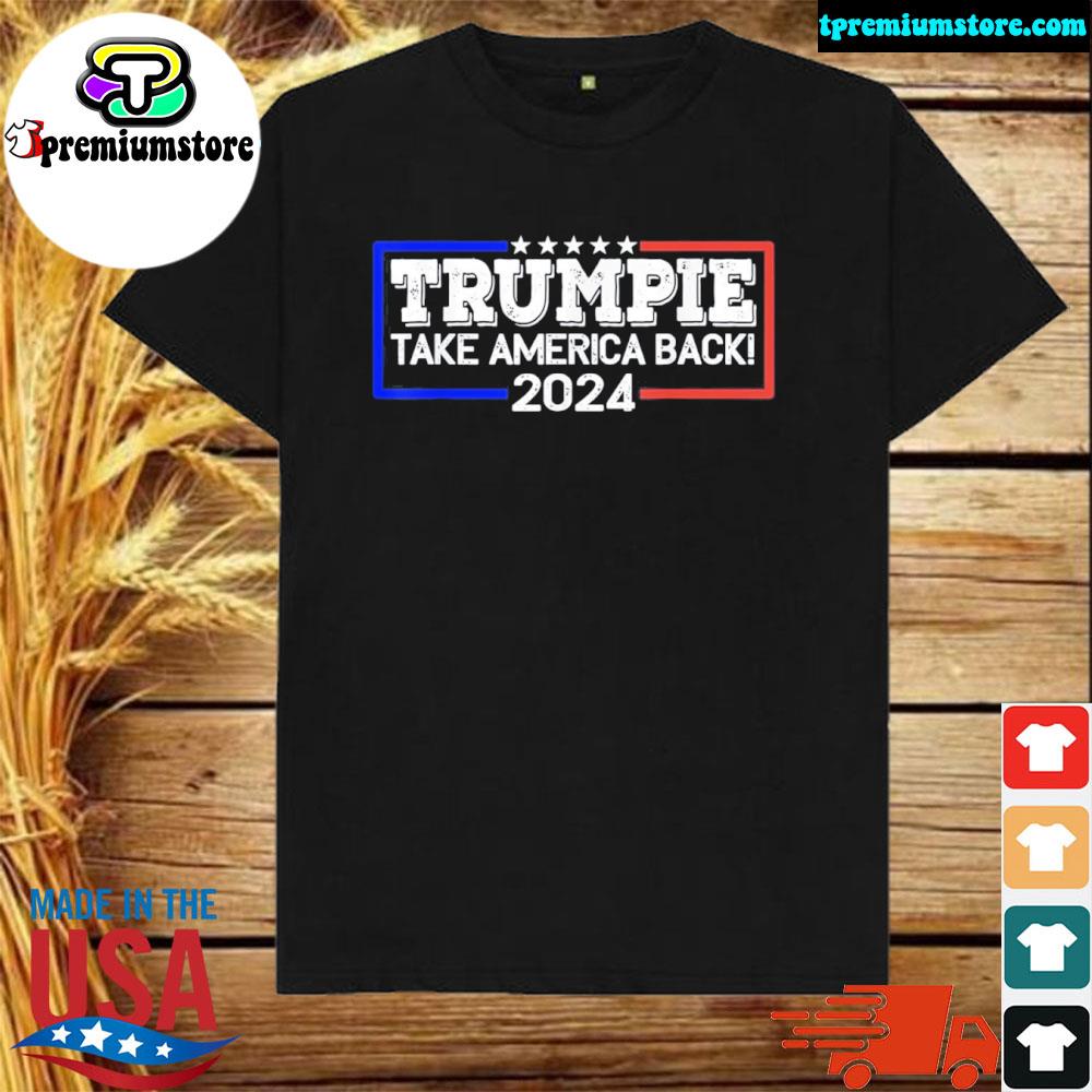 Official trumpie 2024 Take America Back Shirt