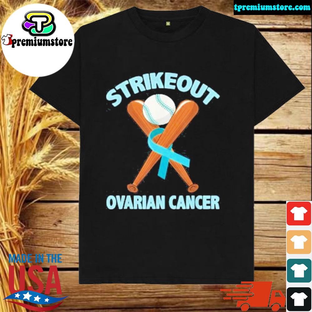 Strikeout ovarian cancer baseball teal ribbon awareness shirt