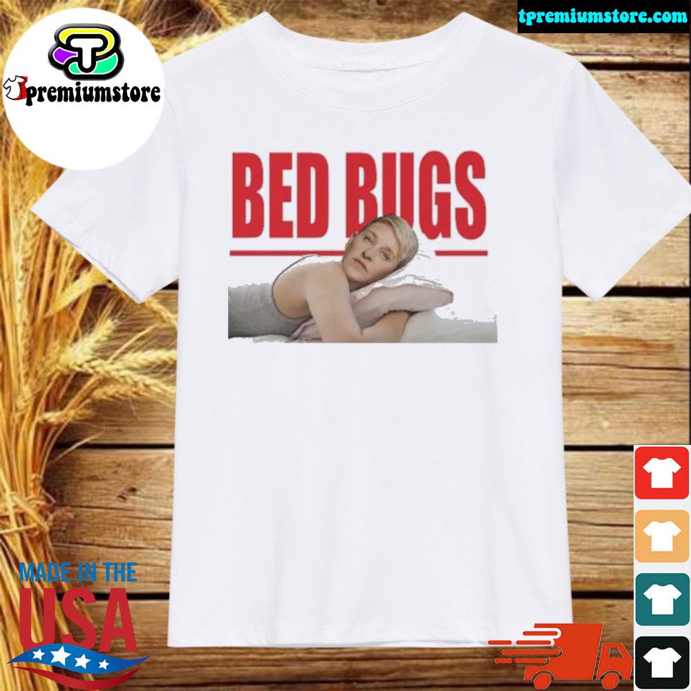Official bed bugs shirt