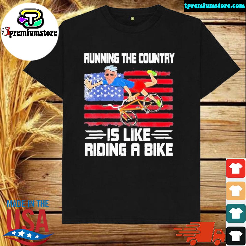 Official joe Biden Running The Country Is Like Riding A Bike – Biden Falls Off American Flag Shirt