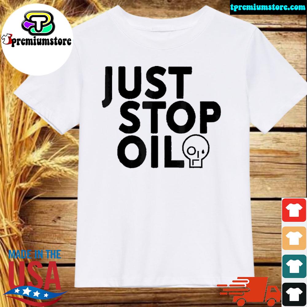Official just Stop Oil Save the Earth T-Shirt