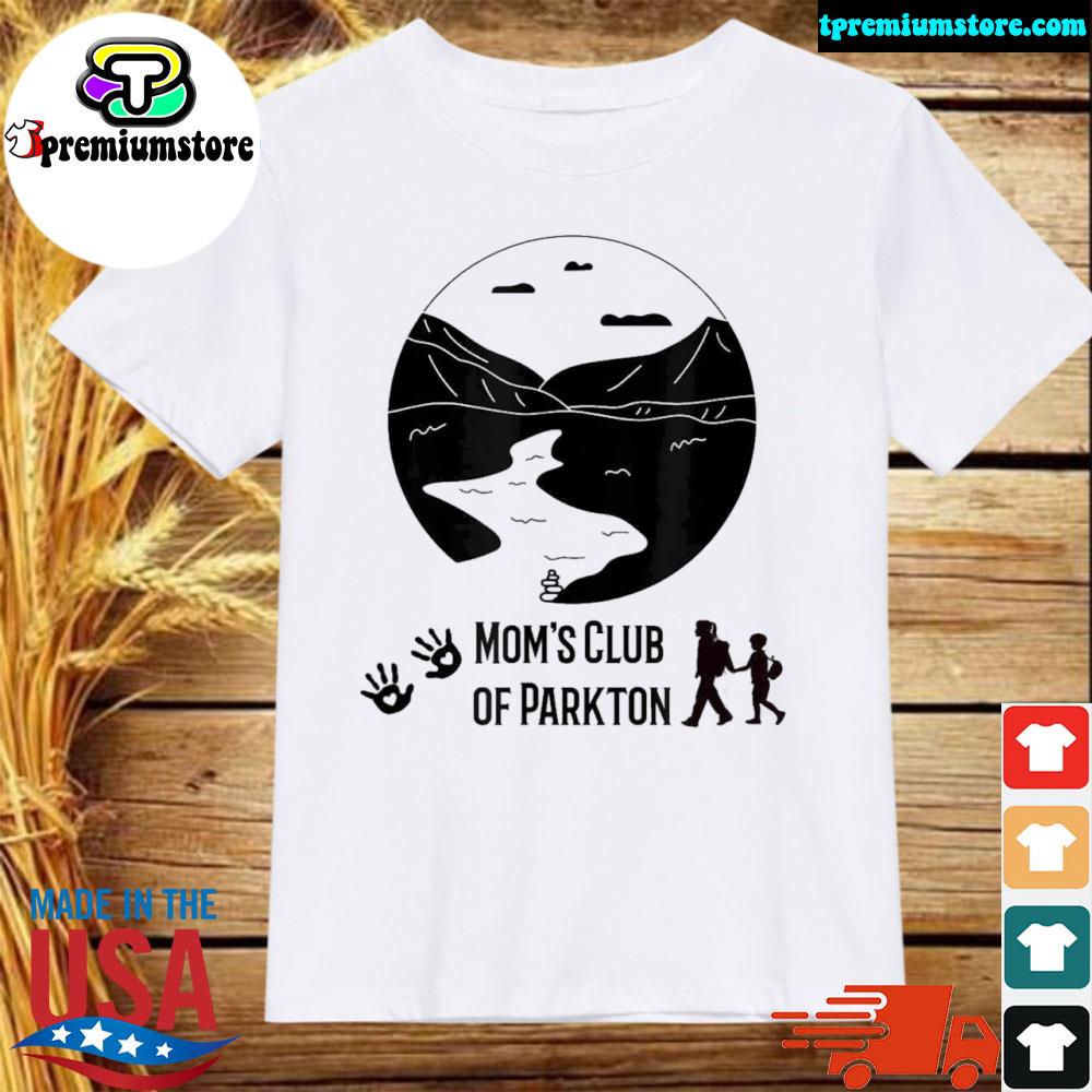 Official mom’s Club of Parkton T-Shirt