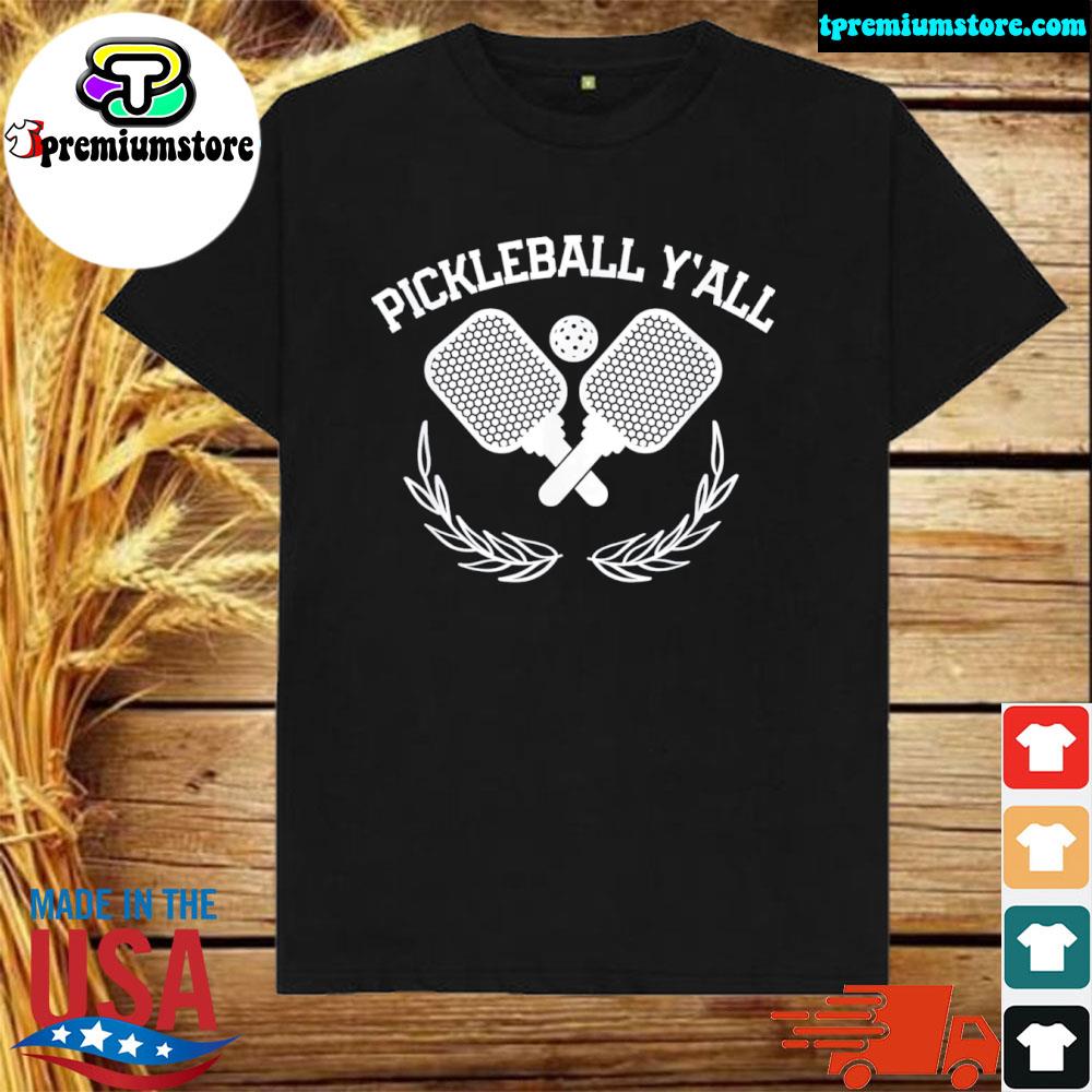 Official pICKLEBALL Y’ALL T-Shirt