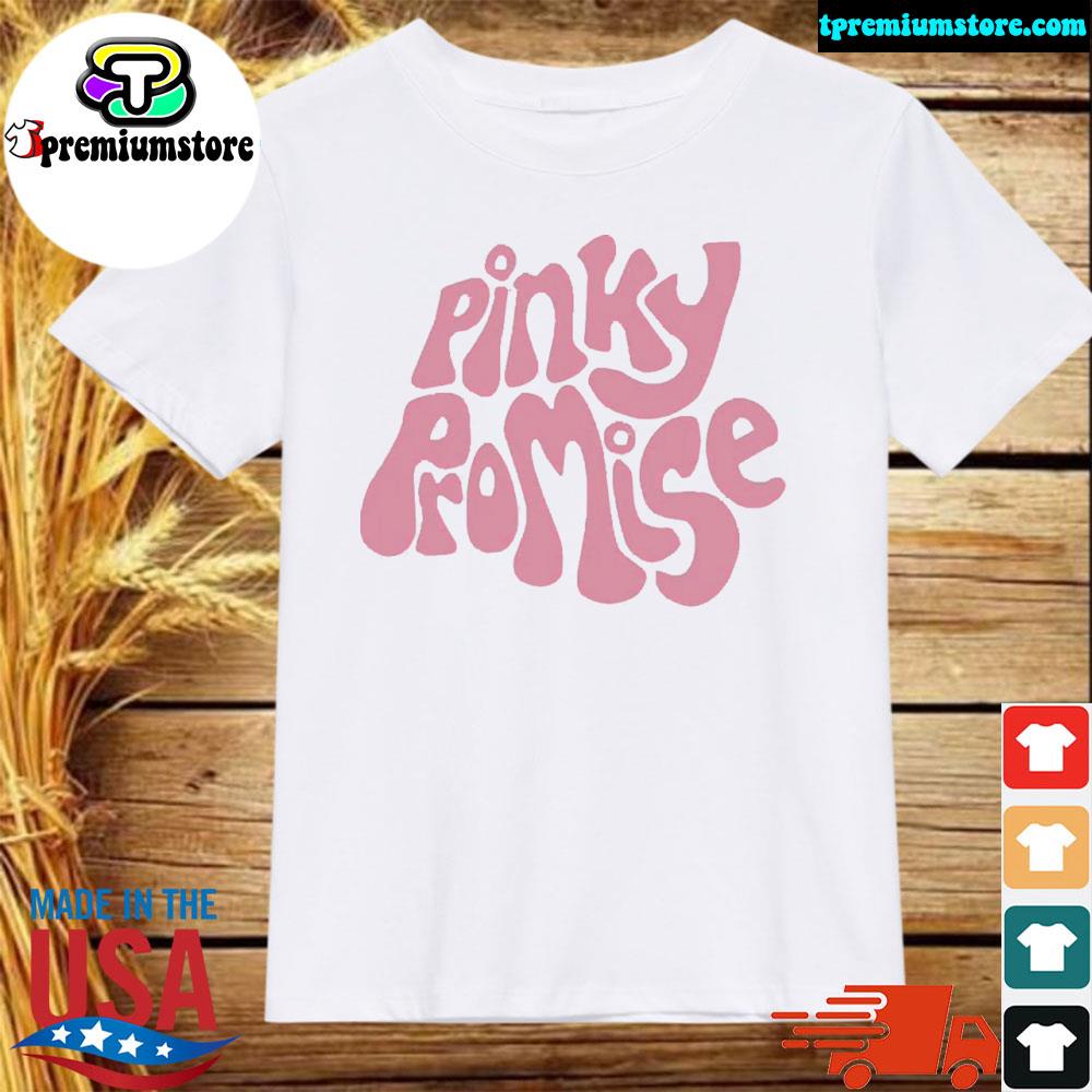 Official pinky Promise Shirt