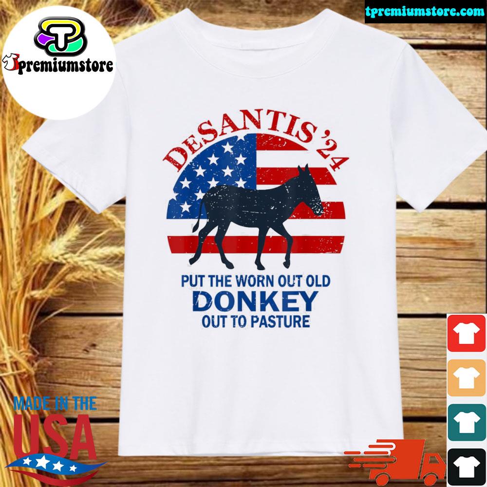 Official put the worn out old donkey out to pasture shirt