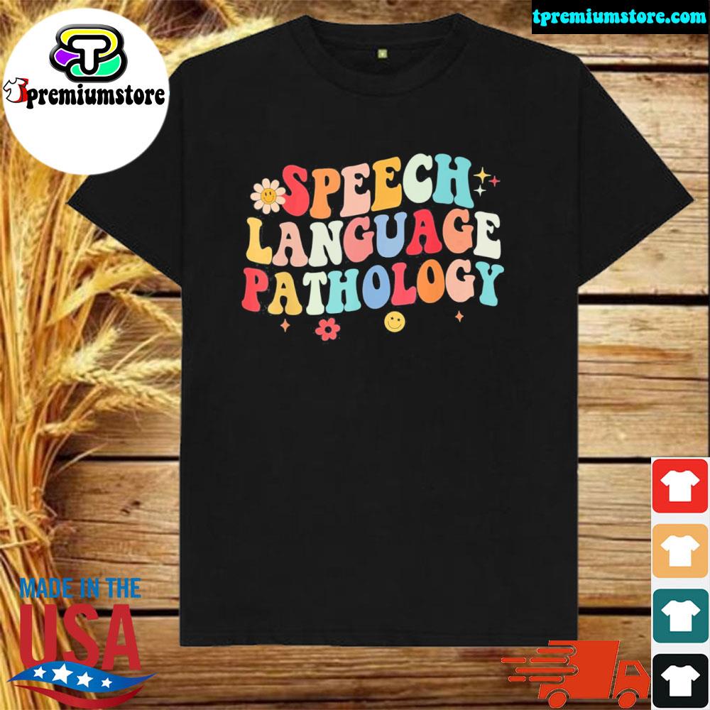 Official speech Language Pathology Speech Therapist Pathologist SLP T-Shirt