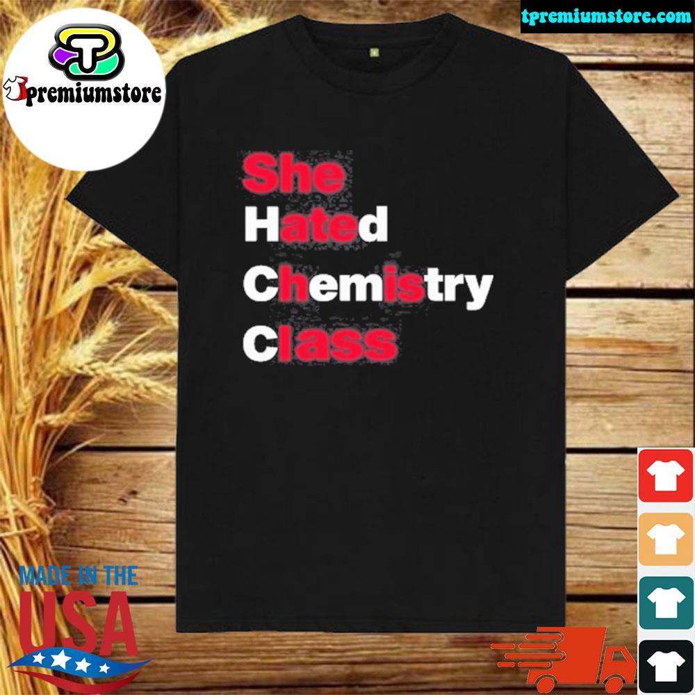 Official blizzy mcguire she hated chemistry class shirt