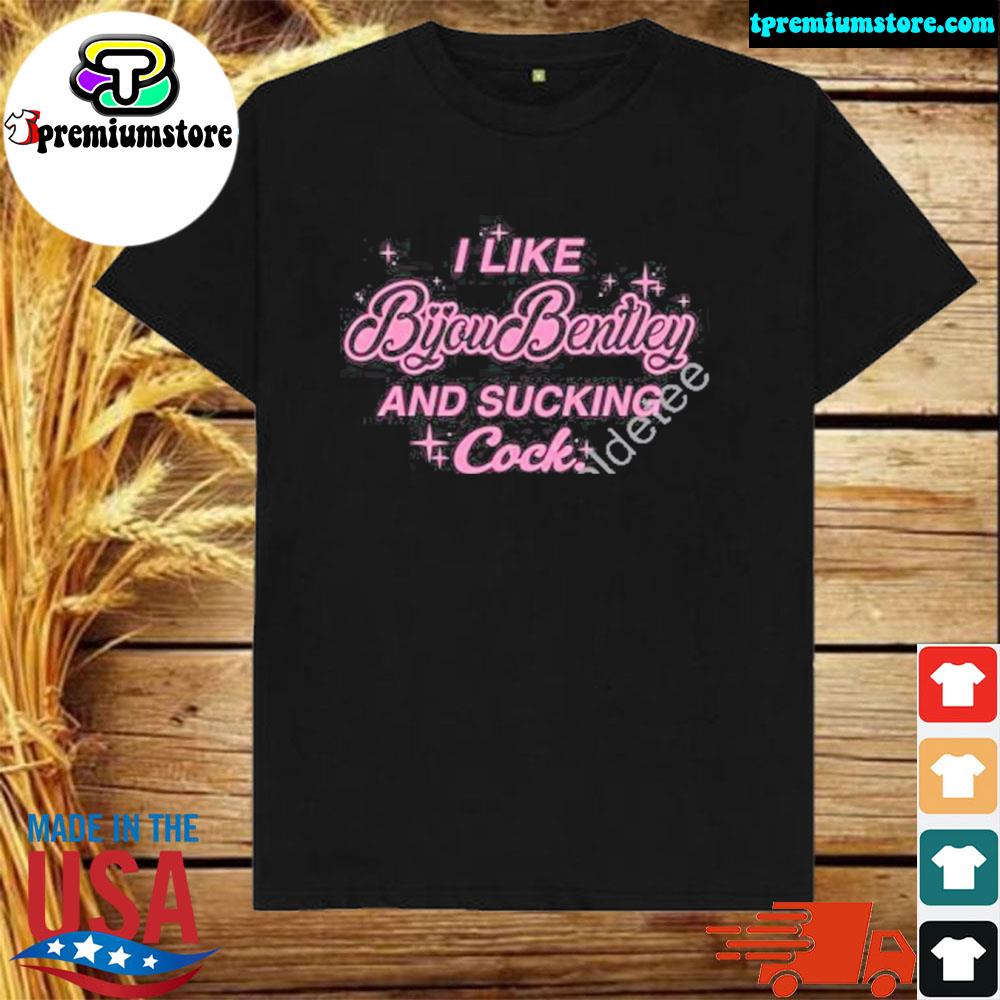 Official i like byoubentley and sucking cock shirt
