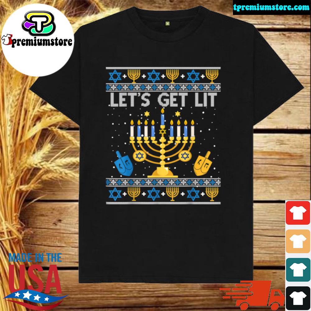 Official let’s Get Lit Chanukah Hanukkah Funny Christmas Ugly Sweater T Shirt