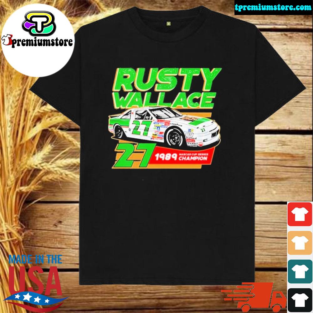Official nascar Champion 1989 Vintage Style Rusty Wallace Shirt