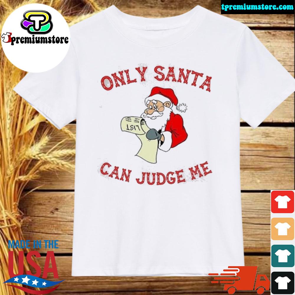 Official only santa can judge me Ugly Christmas sweater
