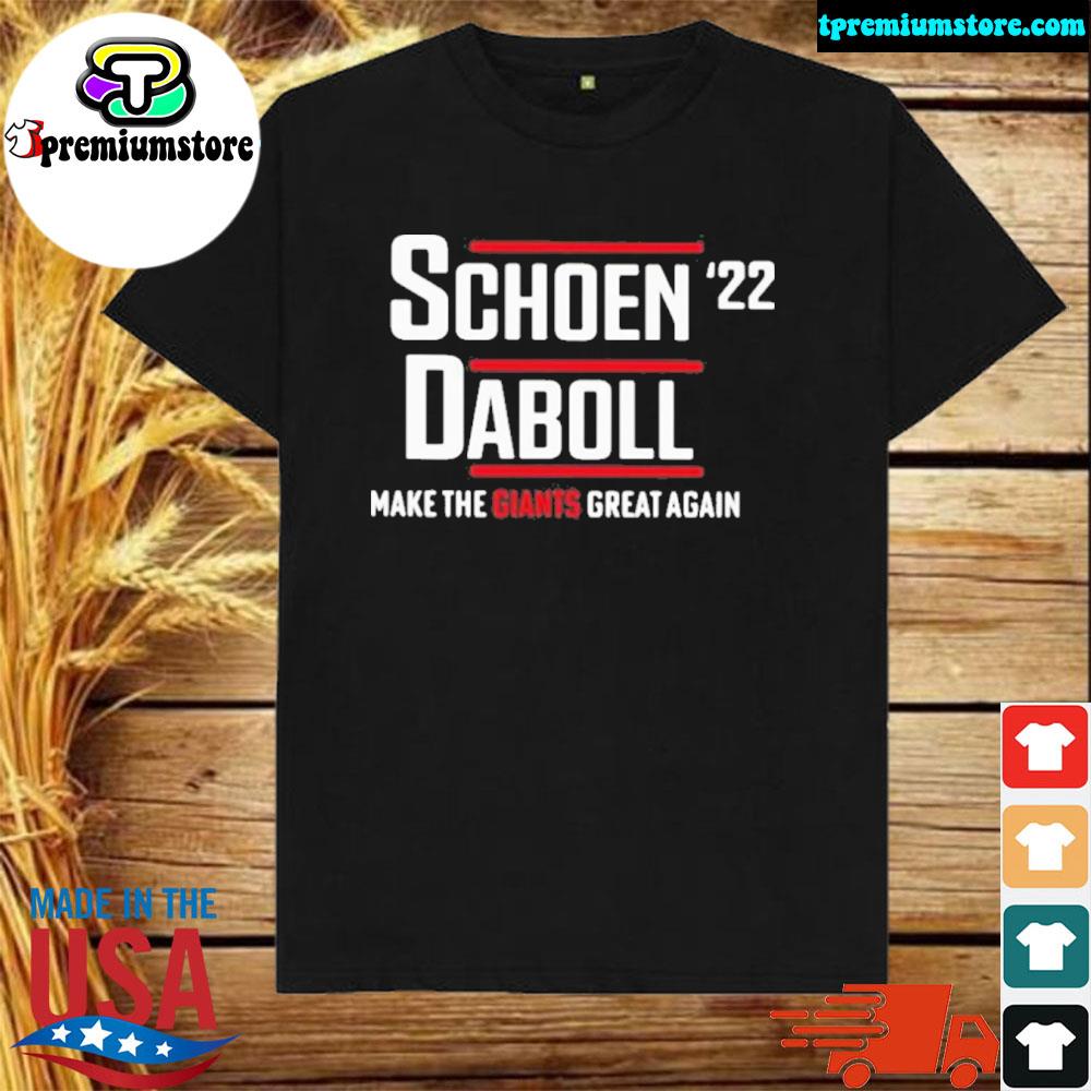 Official schoen’22 Daboll Make The Giants Great Again Shirt