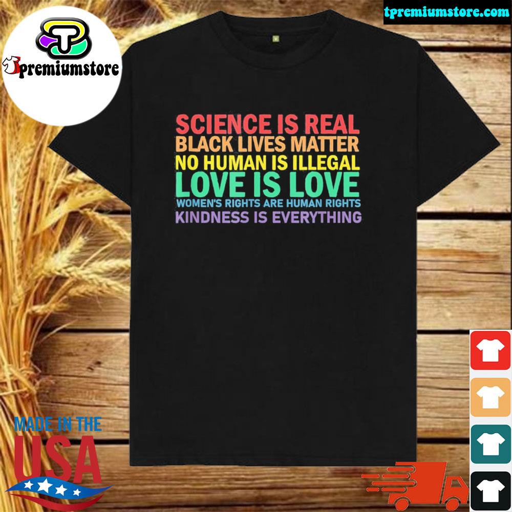 Official science is real black lives matter love LGBT pride month shirt