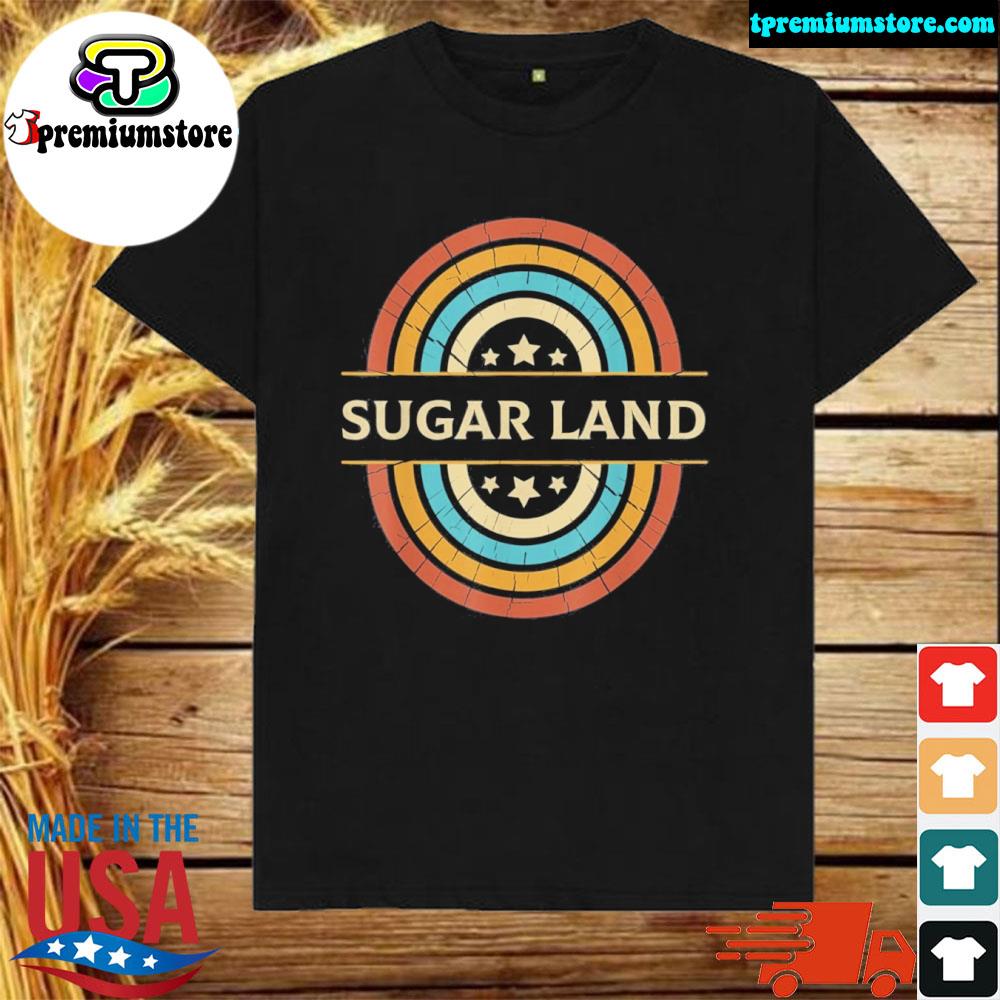Official sugar Land City Pride Home Texas State 70s Style Shirt