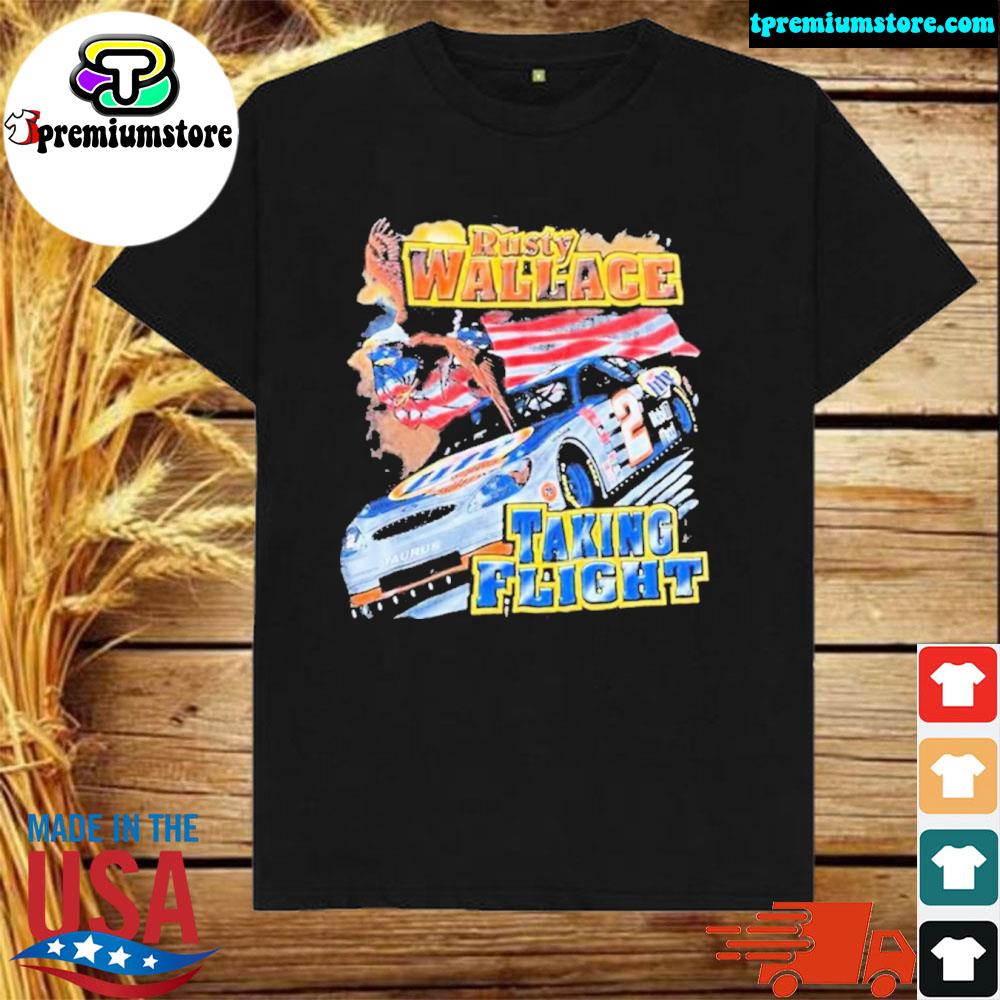 Official taking Flight Vintage Rusty Wallace Shirt