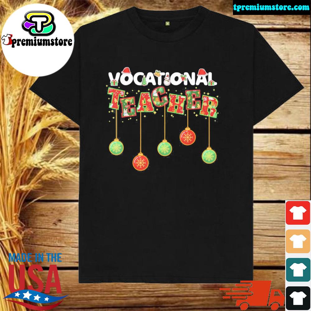 Official vocational Teacher Christmas Vibes for Vocational Teacher Shirt