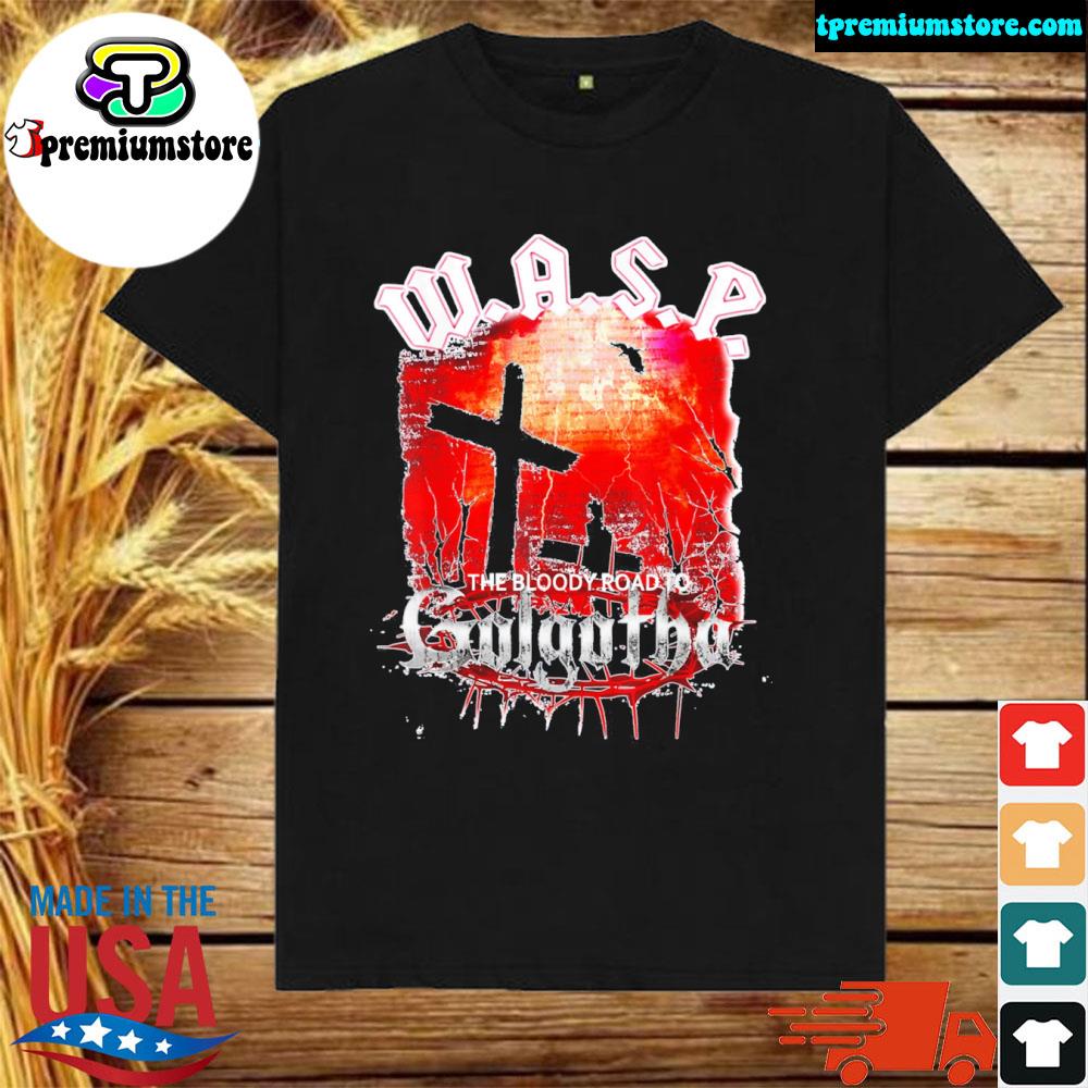 Official w.a.s.p. band the bloodyy road to golgotha shirt