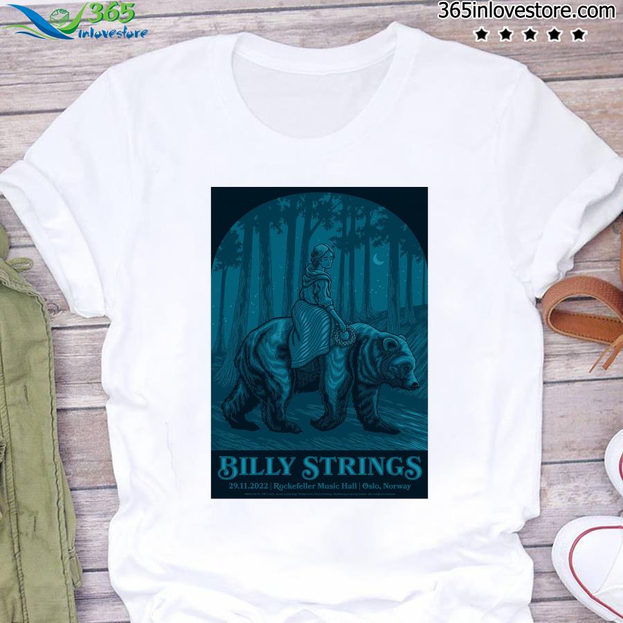 Billy strings oslo norway nov 29th 2022 rockefeller music hall poster shirt
