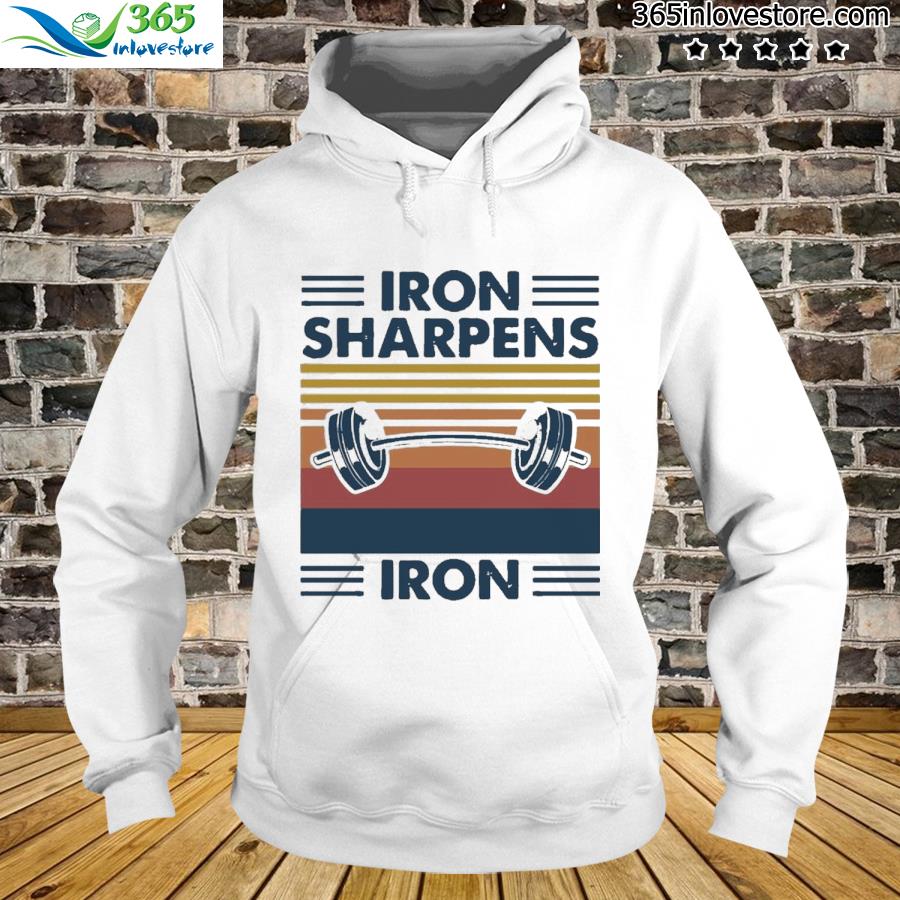 Iron Sharpens Iron Weight Lifting Shirt hoodie