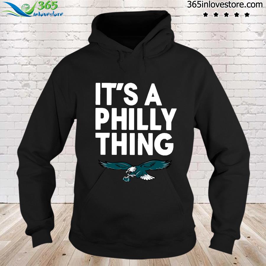 Philadelphia Eagles logo it’s a Philly thing american hoodie